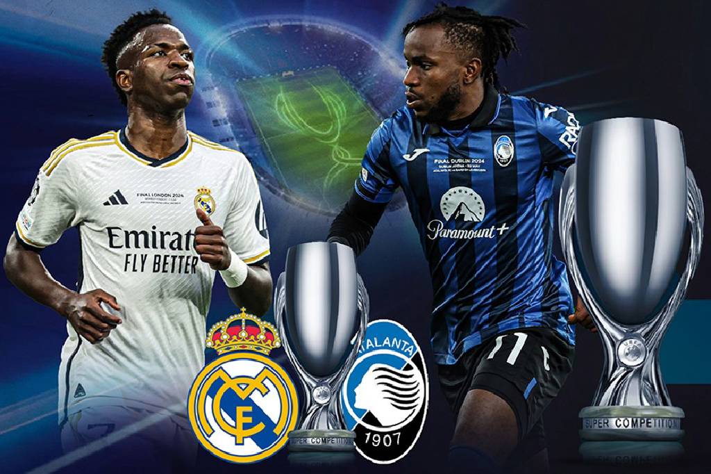 UEFA Süper Kupa, sahibini buluyor! Real Madrid - Atalanta