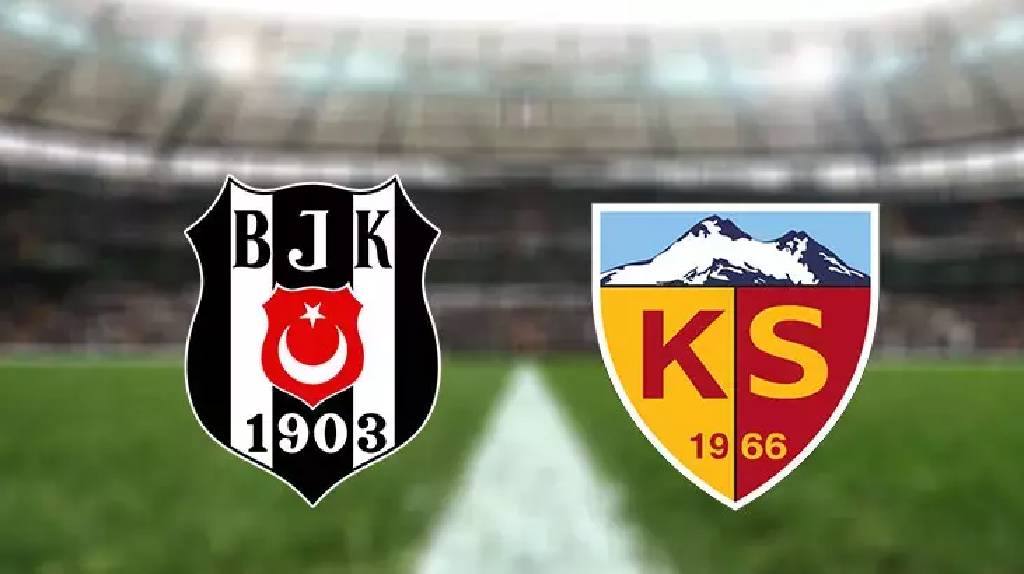 Beşiktaş - Kayserispor'u evinde ağırlıyor